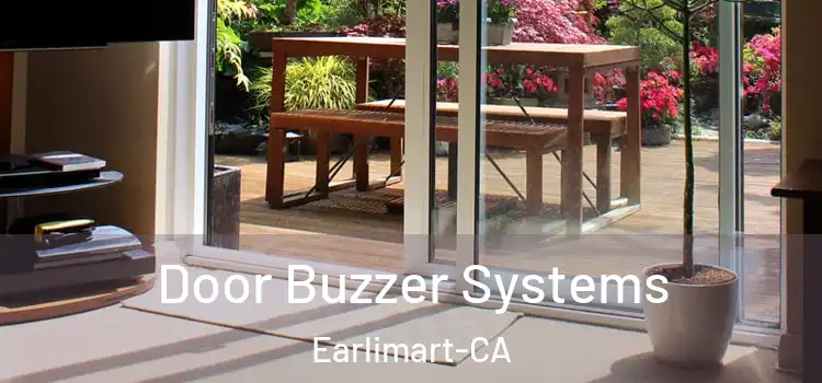  Door Buzzer Systems Earlimart-CA