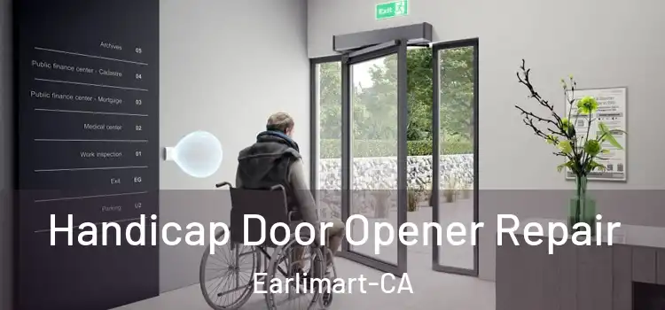  Handicap Door Opener Repair Earlimart-CA