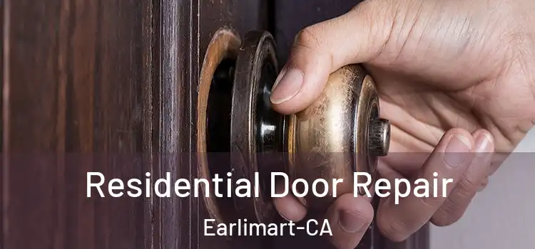  Residential Door Repair Earlimart-CA
